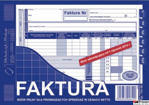 103-3E Faktura VAT netto (pełna) A5 oryginał+kopia MICHALCZYK i PROKOP 103-3E Faktura VAT netto (pełna) A5 oryginał+kopia MICHALCZYK i PROKOP