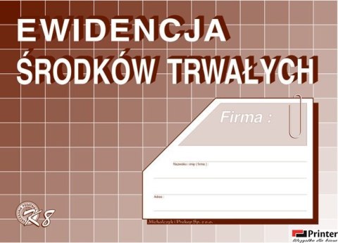 K-08 Ewidencja środków trwałych A5 MICHALCZYK&PROKOP K-08 Ewidencja środków trwałych A5 MICHALCZYK&PROKOP