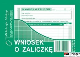 408-5 Wniosek o zaliczkę MICHALCZYK&PROKOP A6 40 kartek